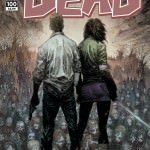 The Walking Dead #100 Cover B Marc Silvestri