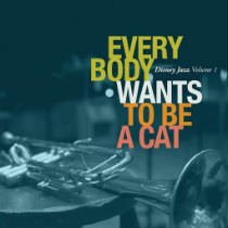 "Everybody Wants To Be A Cat" album cover