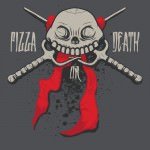 Pizza Or Death