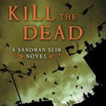 Top 10 Urban Fantasy Books of 2010: Kill The Dead