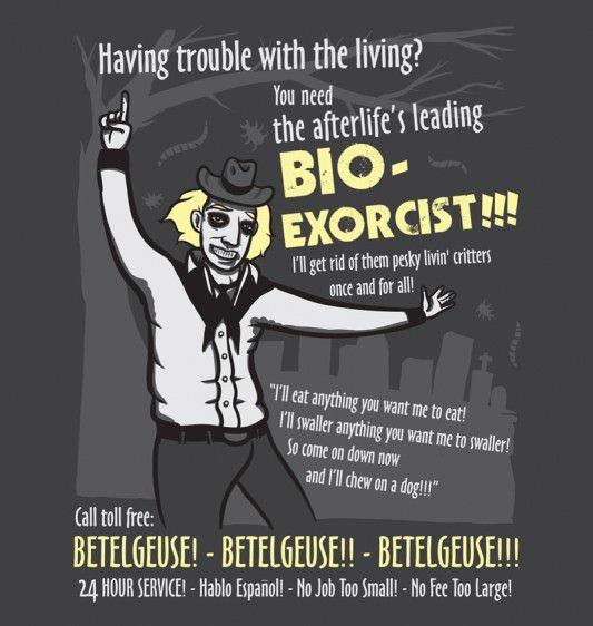 Bio-Exorcist Beetlejuice shirt