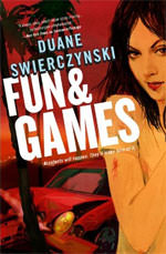 Fun and Games