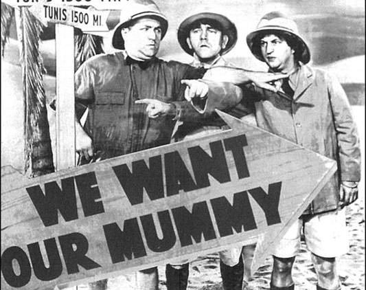 The Three Stooges: We Want Our Mummy