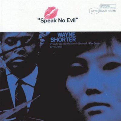 Wayne Shorter: Speak No Evil