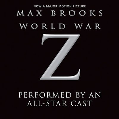 World War Z: The Complete Edition audio book