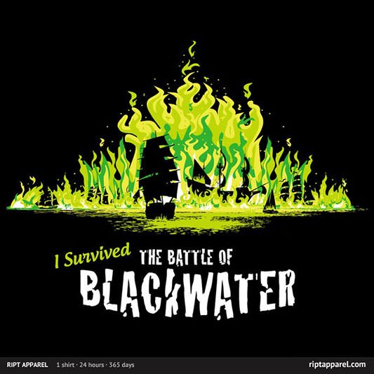 Game Of Thrones I Survived Blackwater Shirt