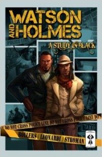 Watson and Holmes: A Study In Black cover