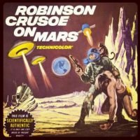 Robinson Crusoe On Mars!