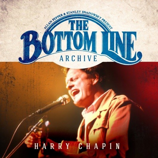 Harry Chapin Live at the Bottom Line