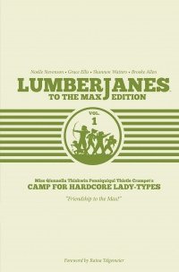 Lumberjanes To The Max Edition Vol. 1