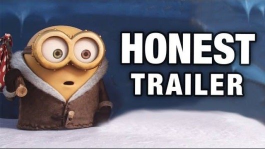 Honest Trailer Minions