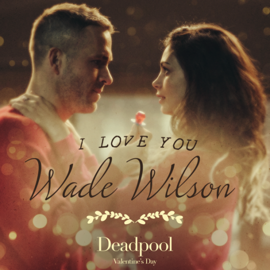 Deadpool Valentine's Day Ads #2