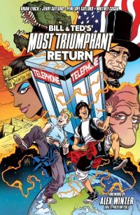 Bill & Ted's Most Triumphant Return TP