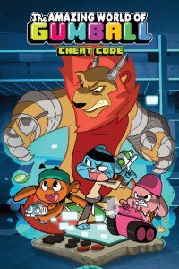 The Amazing World Of Gumball: Cheat Code Original Graphic Novel TP