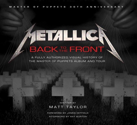 Metallica: Back to the Front cover Insight Editions