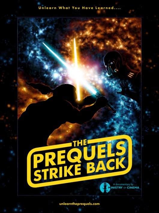The Prequels Strike Back
