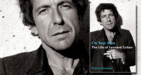 I'm Your Man: The Life Of Leonard Cohen