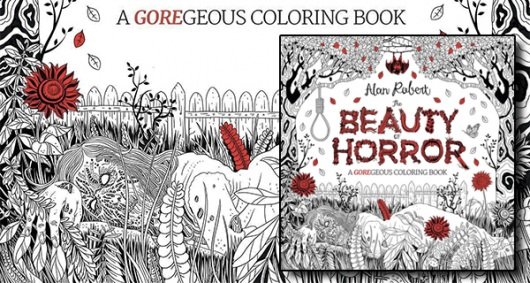 The Beauty of Horror: A GOREgeous Coloring Book