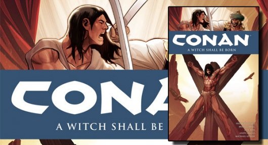 Conan Volume 20: A Witch Shall Be Born banner