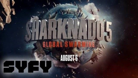 Sharknado 5 Global Swarming
