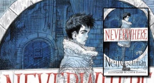 Neil Gaiman Neverwhere Illustrated by Chris Riddell