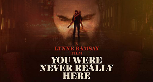 You Were Never Really Here review